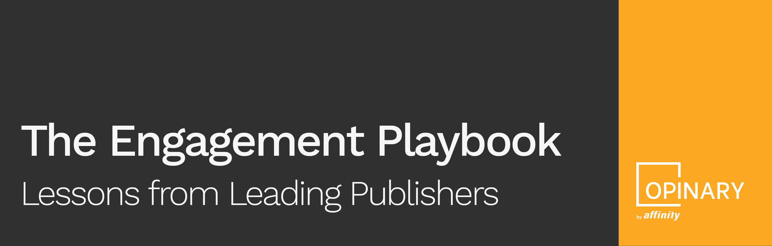 The Engagement Playbook: What Leading Newsrooms Are Doing Differently